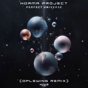 Norma Project - Perfect Universe (Oplewing Remix)