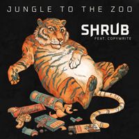 Shrub - Jungle To The Zoo
