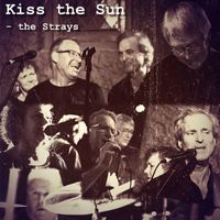 The Strays - Kiss the Sun