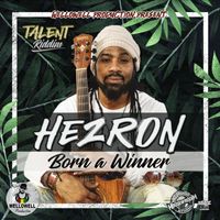 Hezron - Born a Winner