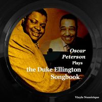 Oscar Peterson - Oscar Peterson Plays the Duke Ellington Song Book