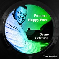 Oscar Peterson - Put on a Happy Face