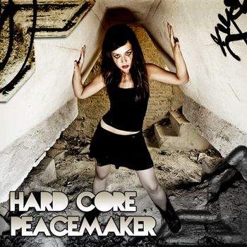 Various Artists - Hard Core Peacemaker