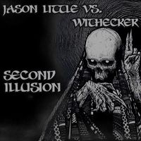 Jason Little vs. Withecker - Second Illusion