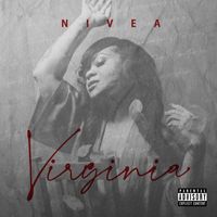 Nivea - Virginia (Explicit)