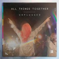 Audacious Worship - All Things Together - Unplugged (Live)