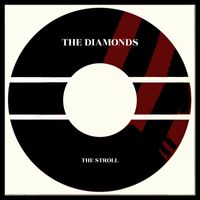 The Diamonds - The Stroll