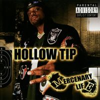 Hollow Tip - Mercenary Life