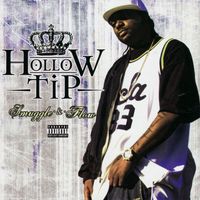 Hollow Tip - Smuggle & Flow