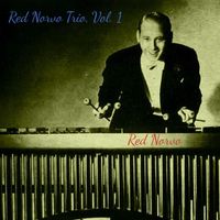 Red Norvo - Red Norvo Trio, Vol. 1