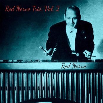 Red Norvo - Red Norvo Trio, Vol. 2 (Explicit)