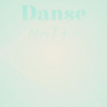 Various Artists - Danse Molto
