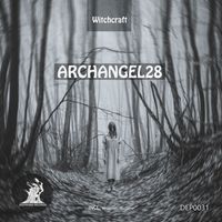 Archangel28 - Witchcraft
