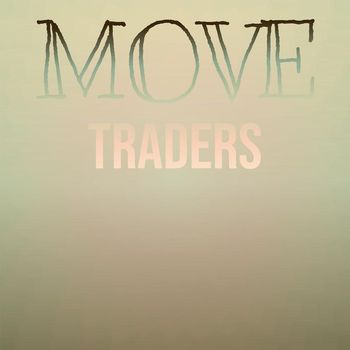 Various Artists - Move Traders