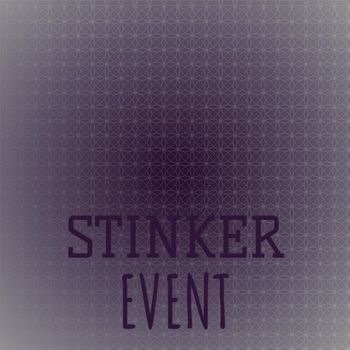 Various Artists - Stinker Event