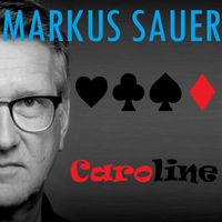 Markus Sauer - Caroline