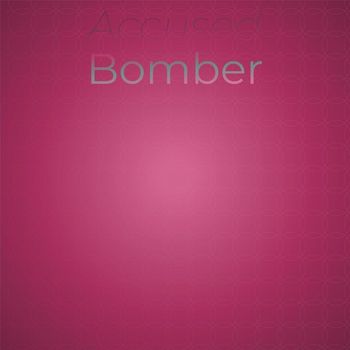 Various Artists - Accused Bomber