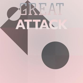 Various Artists - Great Attack