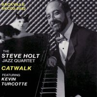The Steve Holt Jazz Quartet - Catwalk