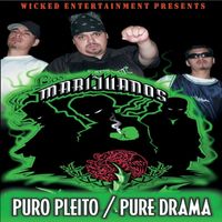 Los Marijuanos - Puro Pleito / Pure Drama