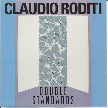 Claudio Roditi - Double Standards