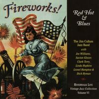 The Jim Cullum Jazz Band - Fireworks! Red Hot & Blues