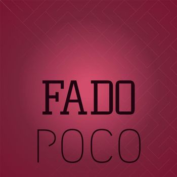 Various Artists - Fado Poco