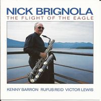 Nick Brignola - Flight of the Eagle