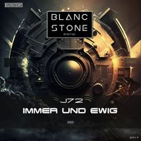 J72 - Immer Und Ewig