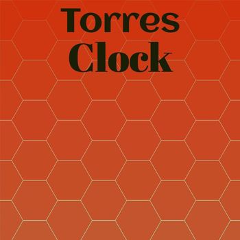 Various Artists - Torres Clock
