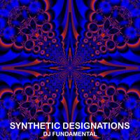 DJ Fundamental - Synthetic Designations