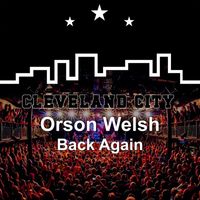 Orson Welsh - Back Again