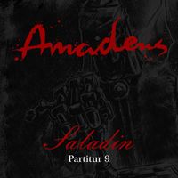 Amadeus - Partitur 9: Saladin