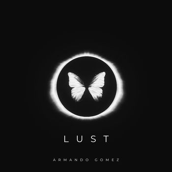 Armando Gomez - Lust