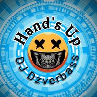 DJ Dzverbass - Hand's Up