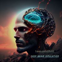 Lemonchill - Deep Brain Simulation