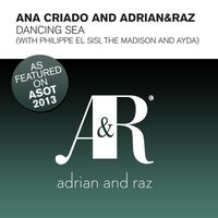 Ana Criado & Adrian&Raz - Dancing Sea