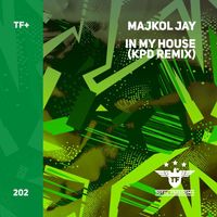 Majkol Jay - In My House (KPD ReMix)