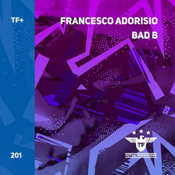 Francesco Adorisio - Bad B