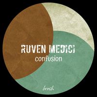 Ruven Medici - Confusion
