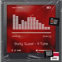 Sticky Sweet - A Tune