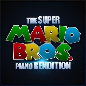 The Blue Notes - Super Mario Bros - Theme (Piano Rendition)