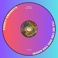 Vasily Umanets - I'll Be the One You Know