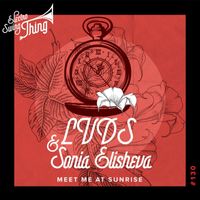LVDS & Sonia Elisheva - Meet Me At Sunrise