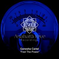 Ganesha Cartel - Feel the Power
