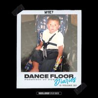 M1KE7 - Dance Floor Diaries - EP (Explicit)