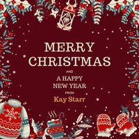 Kay Starr - Merry Christmas and a Happy New Year from Kay Starr (Explicit)
