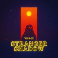 Visage - Stranger Shadow