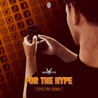 Ncrypta - For The Hype (Spectre Remix)
