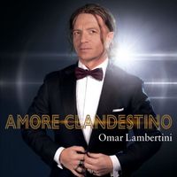Omar Lambertini - Amore clandestino